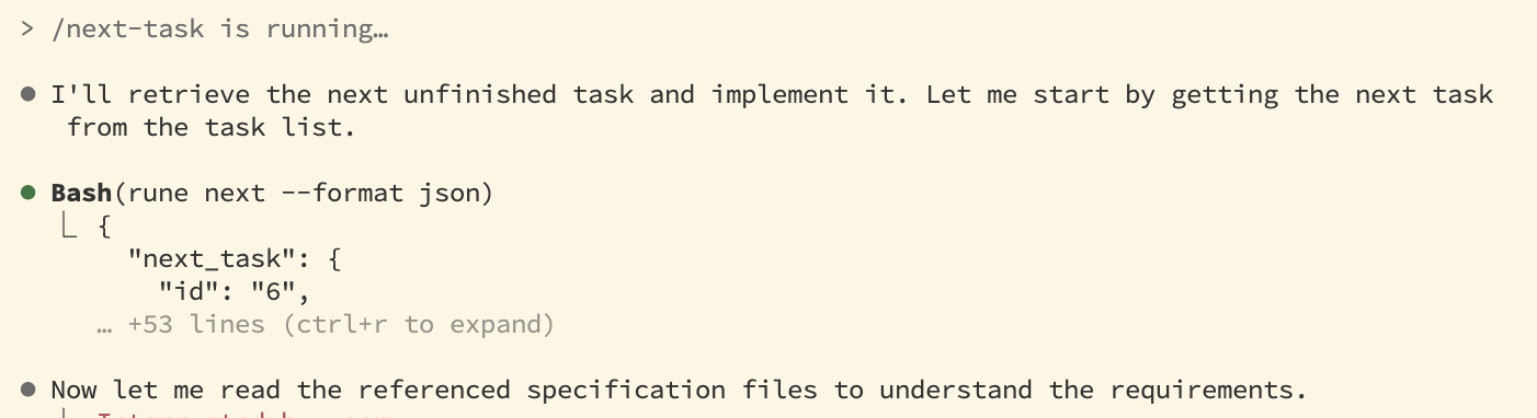 A screenshot of the /next-task CLI command output, showing rune next --format json retrieving the next task and reading referenced specification files.